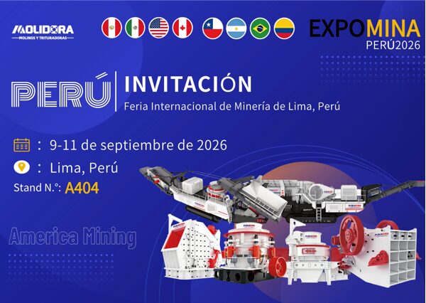 Shanghai Molidora Machinery Co., Ltd. le invita cordialmente a participar en EXPOMINA PERÚ 2026, la Exposición Internacional de Minería de Lima, Perú.